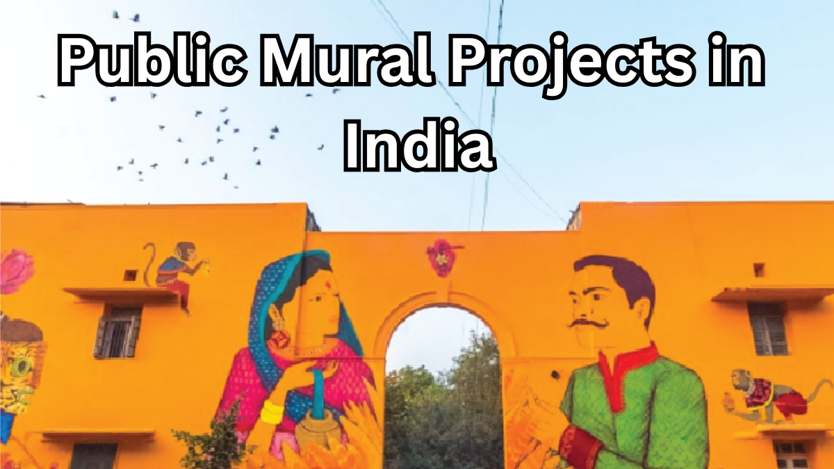 Public Mural Projects in India – 2025 Update